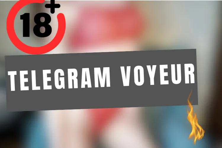 Amateur Voyeur Forum Telegram